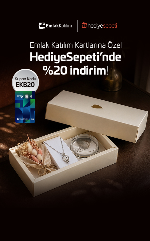 HediyeSepeti’nde Emlak Katılım Kartlarına Özel %20 İndirim Fırsatı!