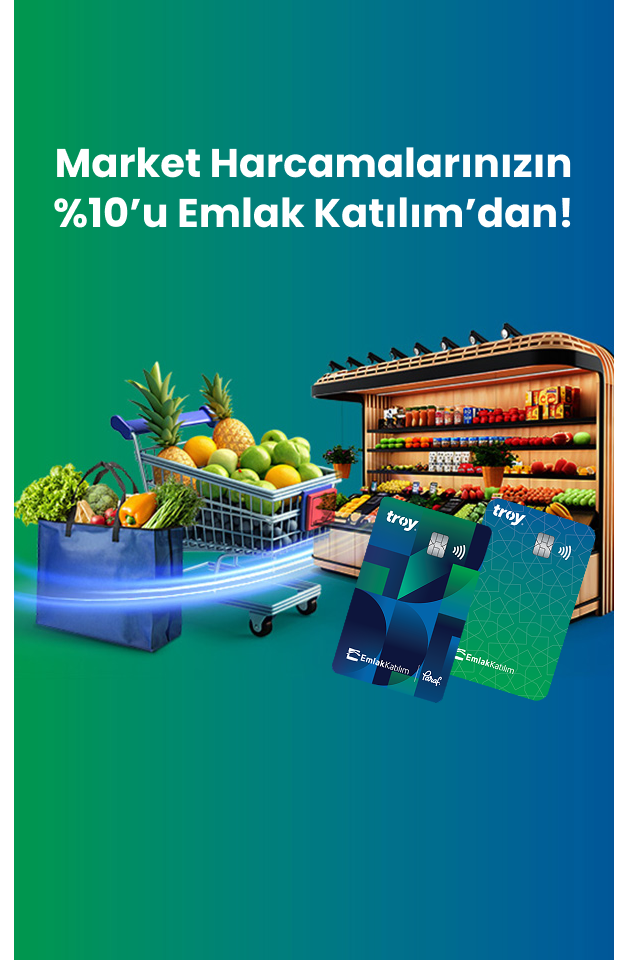 Emlak Katılım Paraf ve Emlak Katılım Debit Kart ile Market Harcamalarınızda 2.000 TL Hediye!