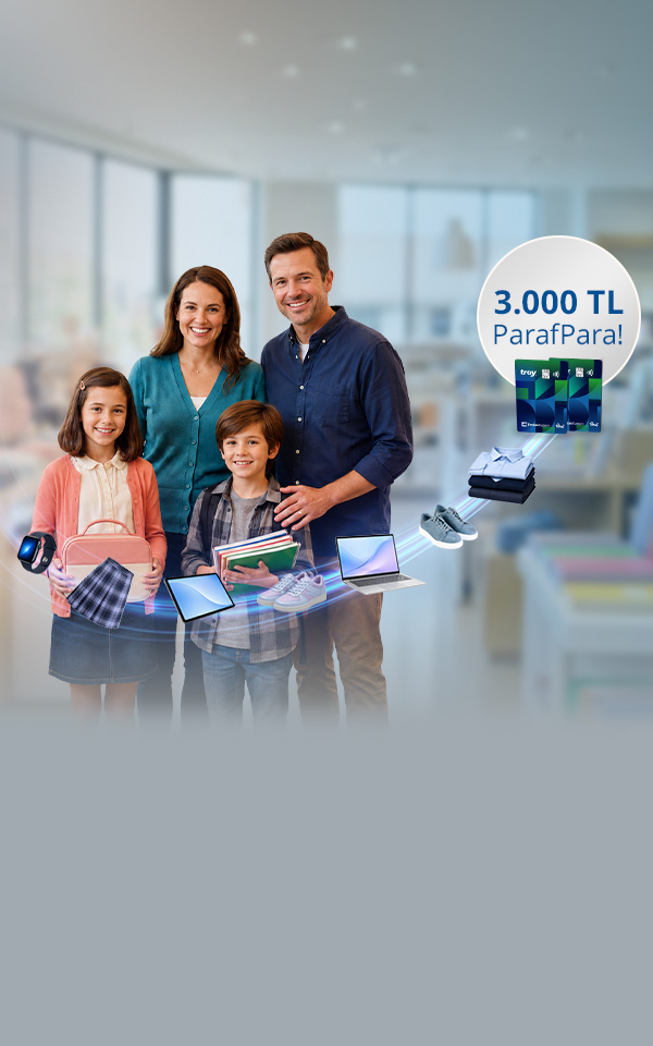 Okula Alışverişlerinize 3.000 TL ParafPara!